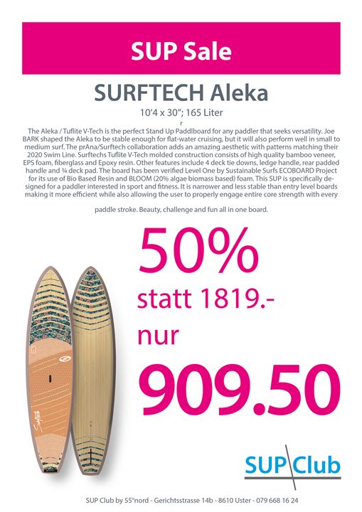 Aleka; Allround-Tourer (10'4); 50% Rabatt